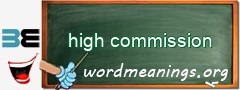 WordMeaning blackboard for high commission